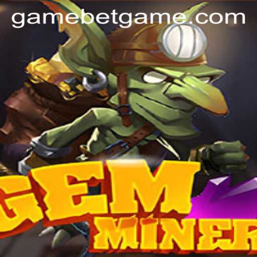 GemMiner: A Dazzling Adventure in the Gaming World